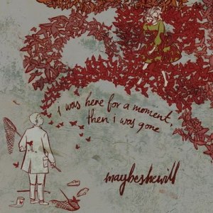 Maybeshewill- I Was Here For A Moment, Then I Was Gone (Function) Maybeshewill- I Was Here For A Moment, Then I Was Gone (Function)