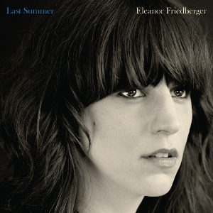 Eleanor Friedberger - Last Summer (Merge) Eleanor Friedberger - Last Summer (Merge)