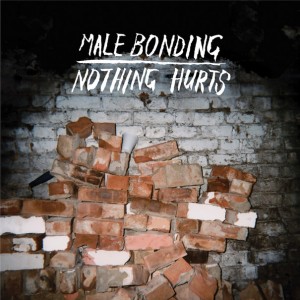 Male Bonding: Nothing Hurts (Sub Pop) Male Bonding: Nothing Hurts (Sub Pop)