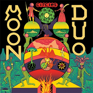 Moon Duo - Circles (Souterrain Transmissions) Moon Duo - Circles (Souterrain Transmissions)