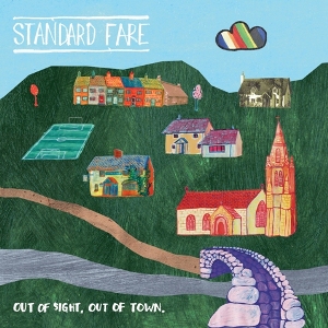 Standard Fare - Out Of Sight, Out Of Town (Melodic/Thee SPC)