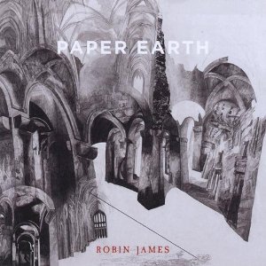 Robin James - Paper Earth (Pocket Size)