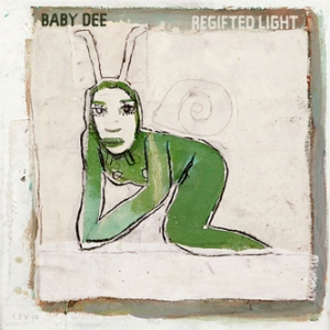 Baby Dee - Regifted Light (Drag City)
