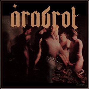 Arabrot - Solar Anus (Fysisk Format) Arabrot - Solar Anus (Fysisk Format)