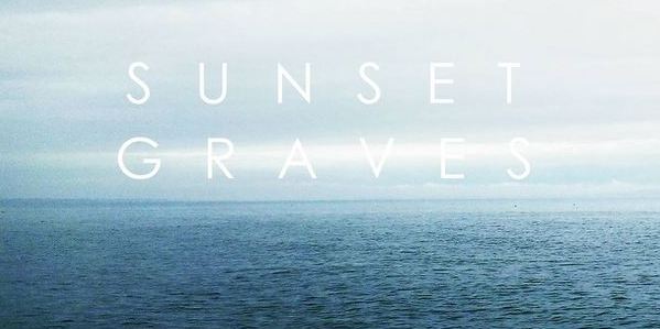 Introducing… Sunset Graves Introducing… Sunset Graves