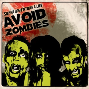 Super Adventure Club - Avoid Zombies (Armellodie) Super Adventure Club - Avoid Zombies (Armellodie)