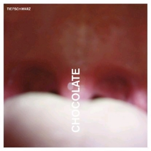 Tiefschwarz - Chocolate (Souvenir) Tiefschwarz - Chocolate (Souvenir)