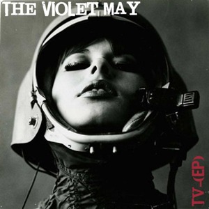 The Violet May - TV (Oh! Inverted World)