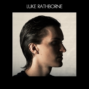 Luke Rathborne - I Can Be One / Dog Years (True Believers)